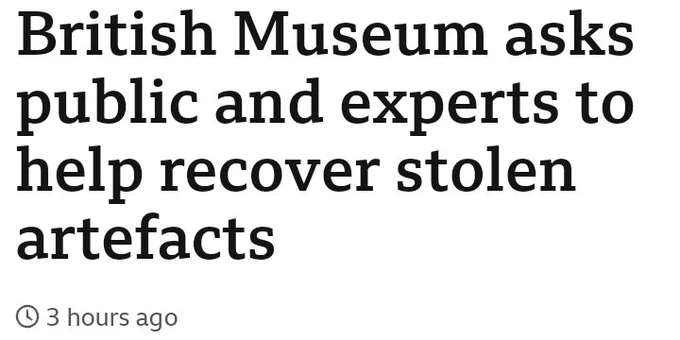 british museum asks public and experts to help recover stolen artefacts