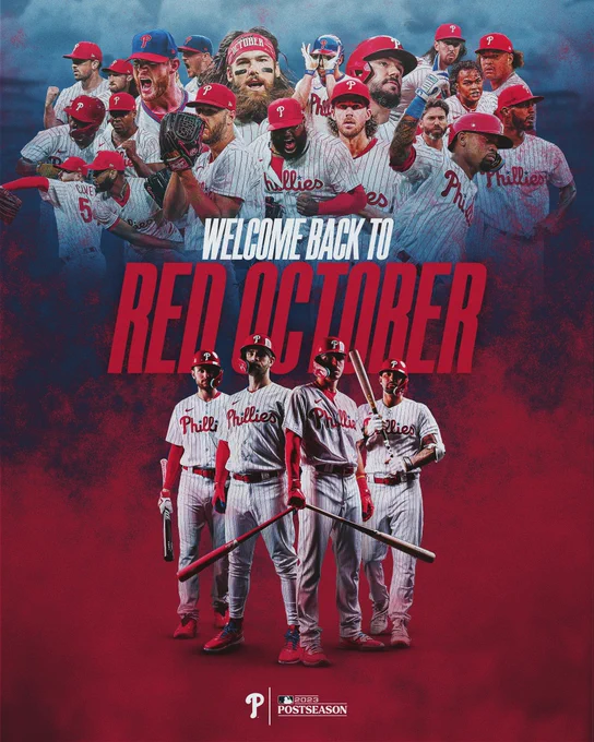 Graphic for the Phillies clinching a postseason berth. The text in the middle of the graphic reads “WELCOME BACK TO RED OCTOBER”. At the bottom of the graphic, red smoke is bleeding up into the blue at the top of the graphic. On the red smoke are four player cutouts: Trea Turner, Bryce Harper, Bryson Stott, and Nick Castellanos. They’re all wearing the red pinstripes Phillies uniform. At the top of the graphic are cutouts of the rest of the roster, all either wearing the red pinstripes Phillies uniform or cream Phillies uniform.