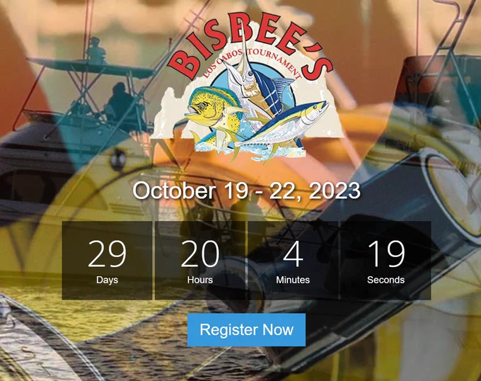 The Bisbee's Los Cabos Offshore tournament kicks off on October 19, 2023!  This is the warm-up tournament for the Bisbee's Black & Blue.  Let's Go!