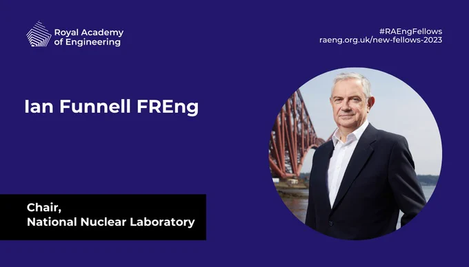 Ian Funnell FREng. Chair, National Nuclear Laboratory.