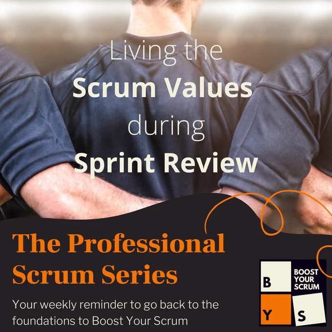 Living the Scrum Values during sprint review