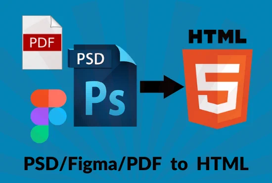 Do you need to convert any PSD to HTML / Figma to HTML / Sketch to HTML / PDF to HTML?

Then you are in the right place.

 

What you will get in this GIG:

Pure HTML CSS hand-typed code.

Fresh and modern code with proper comments.

100% Responsive Website with pixel perfect Design

Full HTML5, CSS3, Bootstrap Markup

SEO friendly / SEO Optimized

jQuery animations effects.

CSS3 Animations

W3 Validation

Cross-browser compatibility (Safari, Chrome, Firefox, Opera).

Super fast delivery.

Perfect Design for Mobile, Tablet & Desktop

100% satisfaction

Live preview before delivering.

 

MY SERVICES:

Psd to html   Pdf to html   Figma to html   Xd to html   Landing page etc...

 

Why Me?

I focus on listening & understanding your needs and requirements and developing reliable and outstanding solutions. I don't stop till the time you are completely happy!

Web Design is my passion and I will leave no stone unturned in producing a masterpiece for you.
