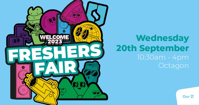 Freshers Fair Wednesday 20th September 10:30-4pm Octagon