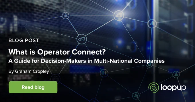 What is Operator Connect?  Blog post banner.