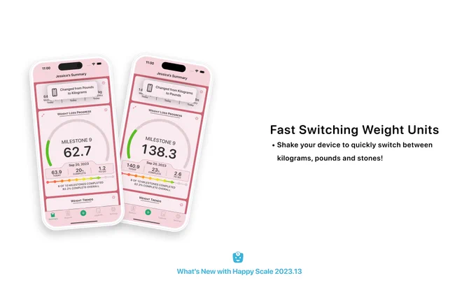 Fast Switching Weight Units
 • Shake your device to quickly switch between kilograms, pounds and stones!