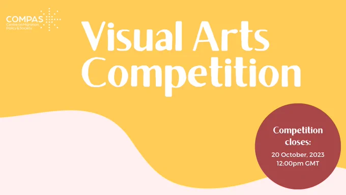 The Annual Visual Arts Competition, hosted by COMPAS, is open for submissions. Competition closes on 20 October 2023 at 12:00 GMT