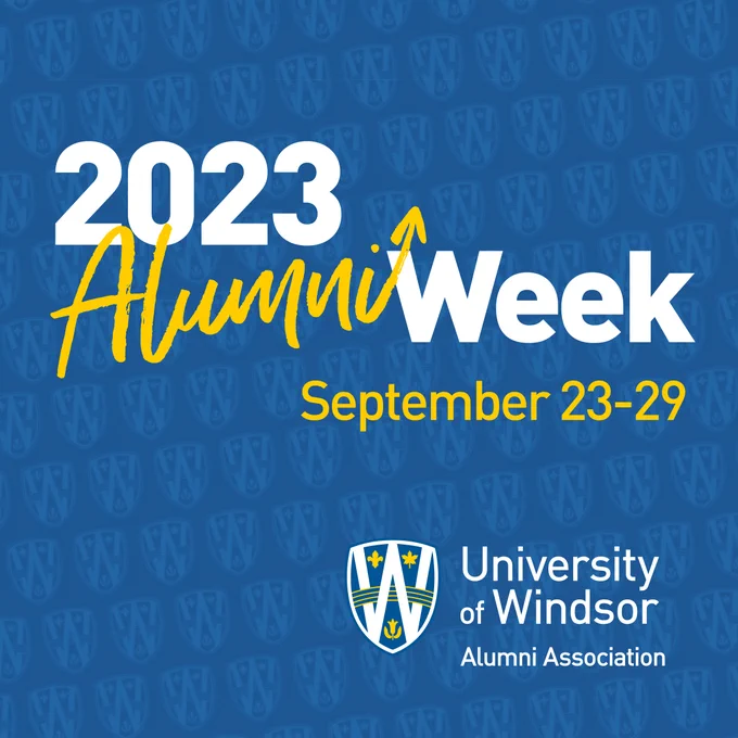 2023 Alumni Week, September 23-29. University of Windsor Alumni Association.