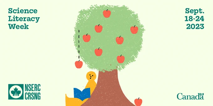 IMAGE: light green background, person reading a book under an apple tree, text "Science Literacy Week", "Sept. 18-24 2023", "NSERC CRSNG" and "Canada" in the corners. 