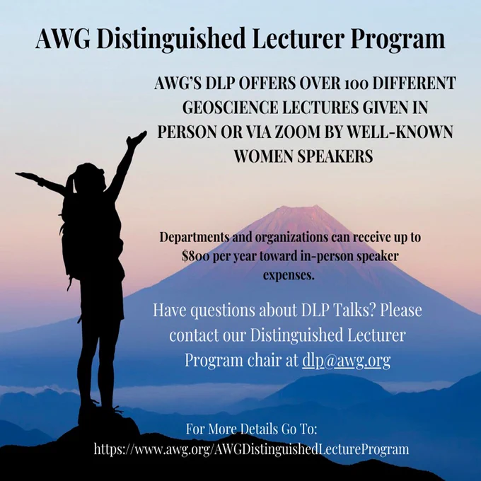 AWG Distinguished Lecturer Program
AWG’s DLP offers over 100 different geoscience lectures given in person or via zoom by well-known women speakers.
Department and organizations can receive up to $800 per year toward in-person speaker expenses. 
Have questions about DLP talks? Please contact our Distinguished Lecturer Program Chair @ dlp@awg.org
For more details of to: https://www.awg.org/AWGDistinguishedLectureProgram