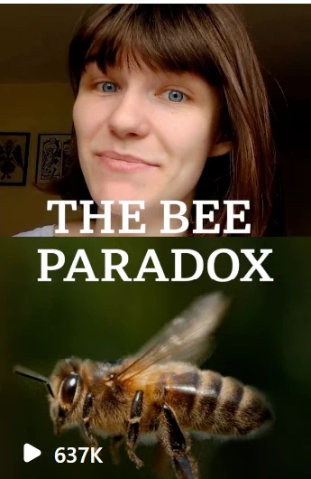 BBC Science producer Ella Hubber explains why bees can fly  
https://www.instagram.com/reel/CxXlVe3RXMP/