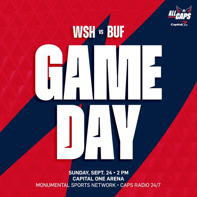 Gameday graphic for Caps versus Sabres preseason game. Game info is September 24 at 2pm at Capital One Arena and can be watched on Monumental Sports Network and listened to on Caps Radio 24/7. 