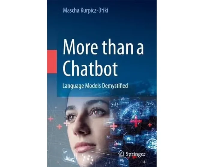 Cover of the book More than a Chatbot: Language Models Demystified.
