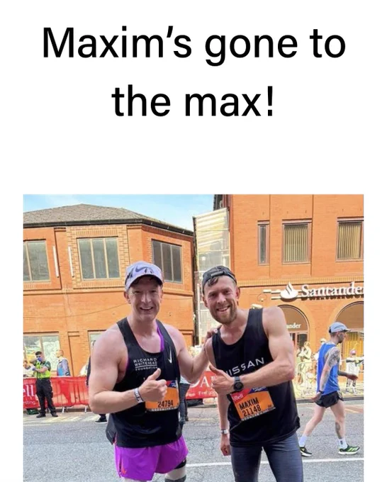 Photo shows a headline of Maxim’s gone to the max and Richard Whitehead and Maxim smiling and giving a thumbs up at the start of a run, both are wearing black running vests.