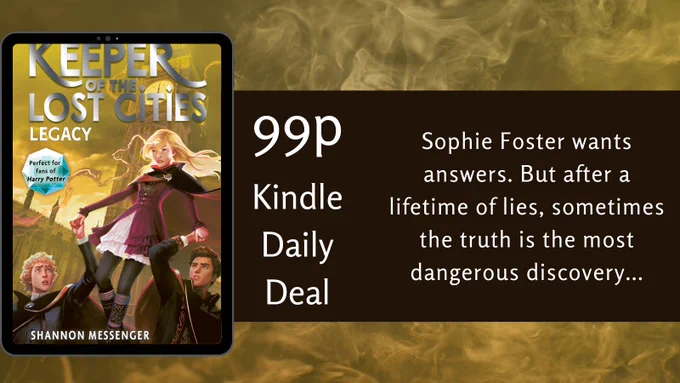 Cover of Legacy by Shannon Messenger. 99p Kindle Daily Deals. Sophie Foster wants answers.
But after a lifetime of lies, sometimes the truth is the most dangerous discovery...
