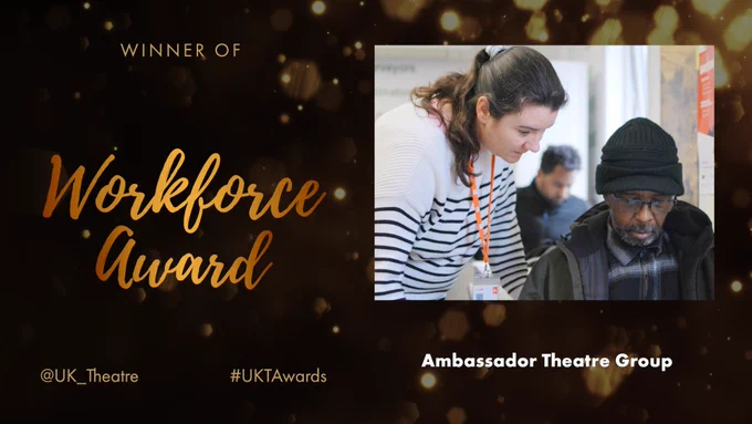 The winner of the Workforce Award is Ambassador Theatre Group.