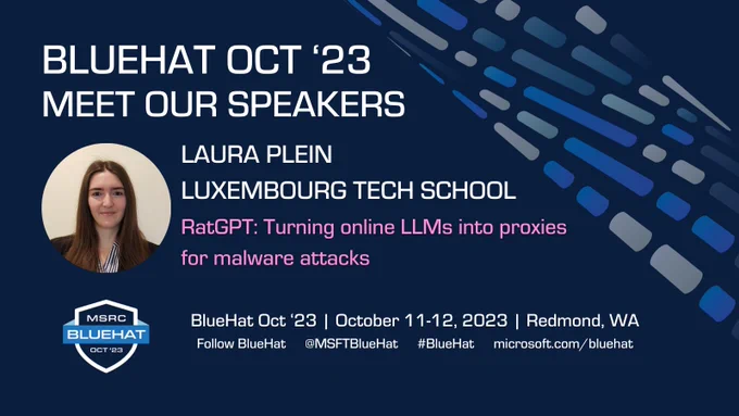 📣SPEAKER ANNOUNCEMENT📣

Our next #BlueHat speaker is Laura Plein from Luxembourg Tech School. Laura is co-presenting a talk with Sergio Coronado Arrechedara titled "RatGPT: Turning online LLMs into proxies for malware attacks." 👏