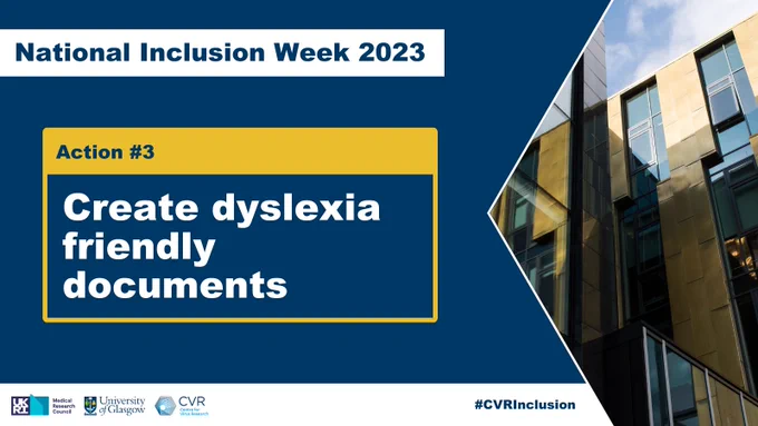 Dark blue background and an image of the CVR which is a golden building, on the right hand side. CVR logo and #CVRInclusion along the bottom left hand side. Title reads 'National Inclusion Week 2023' and Action 3 is Create dyslexia friendly documents. 