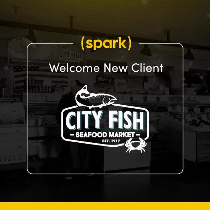 (spark) welcomes new client city fish co. 