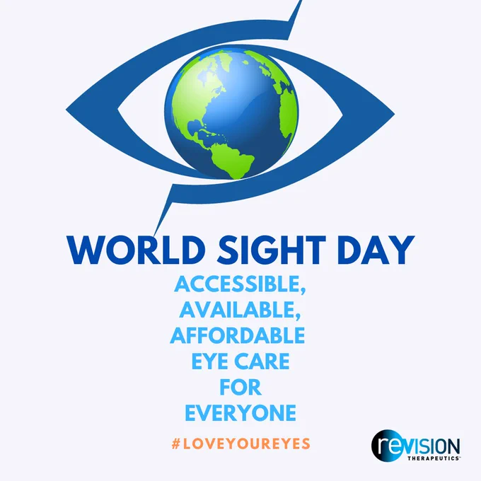 On a light blue background, there is a blue eye with the world at the center. The phrase states, “World Sight Day, Accessible, Affordable, Eye Care for Everyone” and “#LoveYourEyes.”