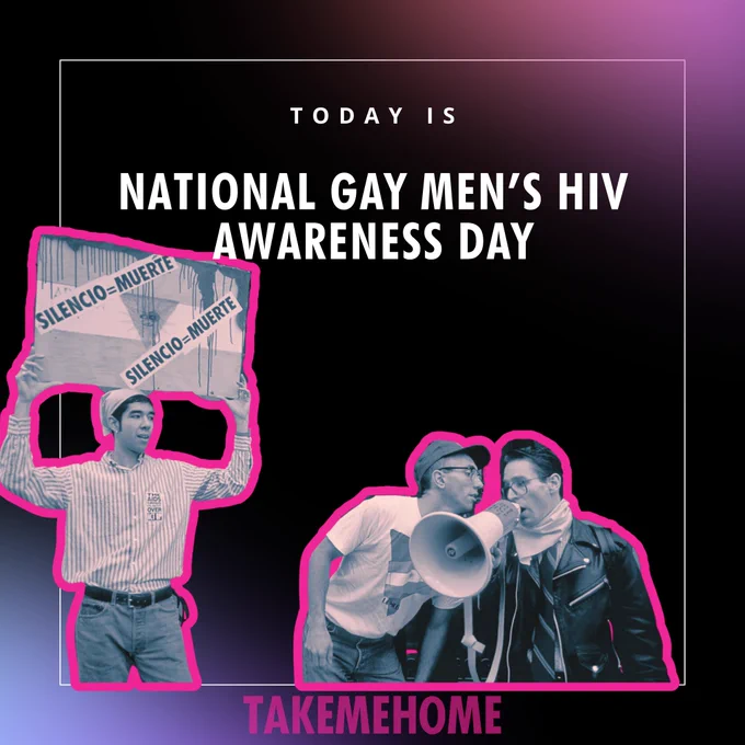 Text reads, "Today is National gay men’s HIV awareness day." Clippings from photographs of ACT UP actions are against a purple black gradient background.