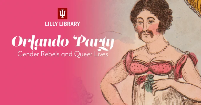 Lilly Library Orlando Party: Gender Rebels and Queer Lives. 19th-century image of Bigenio, a person who lived their life as both a man and a woman and described themselves as a hermaphrodite. They have curly brown hair and a moustache and are wearing a pink and white dress.