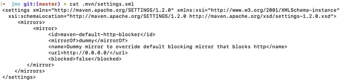 <settings xmlns="http://maven.apache.org/SETTINGS/1.2.0" xmlns:xsi="http://www.w3.org/2001/XMLSchema-instance"
  xsi:schemaLocation="http://maven.apache.org/SETTINGS/1.2.0 http://maven.apache.org/xsd/settings-1.2.0.xsd">
     <mirrors>
          <mirror>
               <id>maven-default-http-blocker</id>
               <mirrorOf>dummy</mirrorOf>
               <name>Dummy mirror to override default blocking mirror that blocks http</name>
               <url>http://0.0.0.0/</url>
               <blocked>false</blocked> 
	</mirror>
    </mirrors>
</settings>