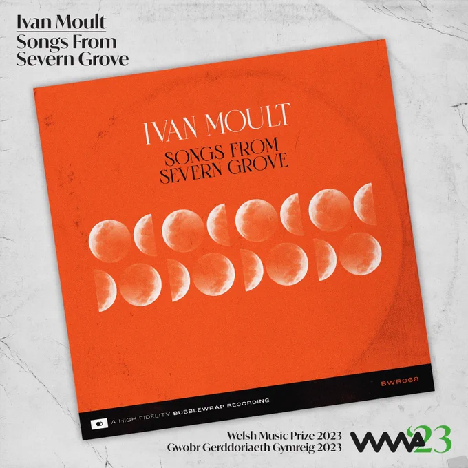 ‘Songs From Severn Grove’ by Ivan Moult album cover and Welsh Music Prize logo.