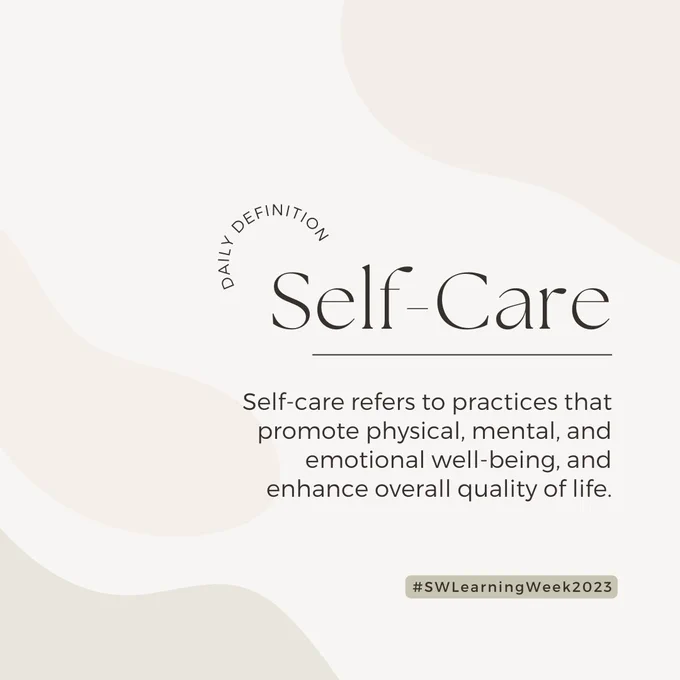 daily definition self care
selfcare refers to practices that promote physical, mental and emotional well-being and enhance quality of life
#SWLearningWeek 2023