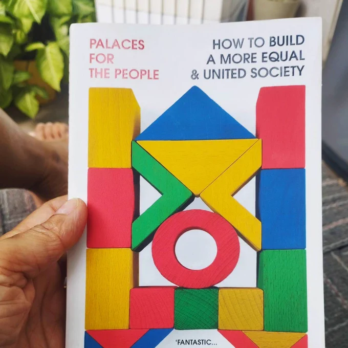 Book cover: Palaces for The People: How to build a more equal & united society. Cover art shows building blocks of primary colours that together form a toy building