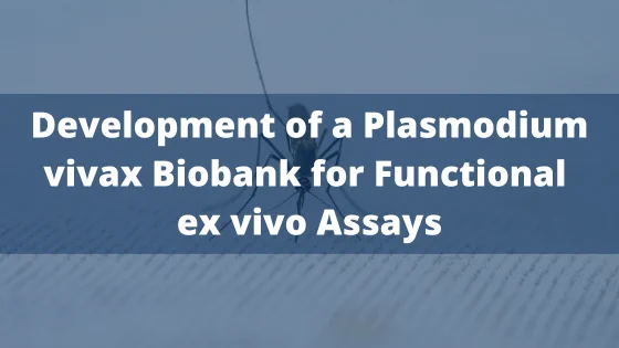 plasmodium vivax biobank