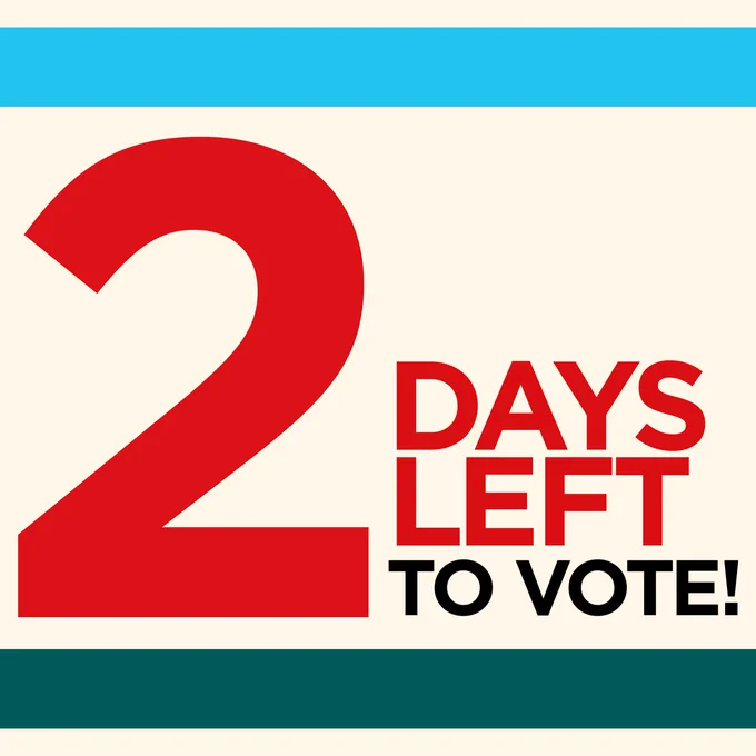 A graphic with a pale yellow background, with a light blue band at the top and a dark green band at the bottom. Bold text in red and black in between the two bands reads "2 days left to vote!"