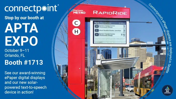 Connectpoint's ePaper displays are deployed at Seattle's RapidRide stations