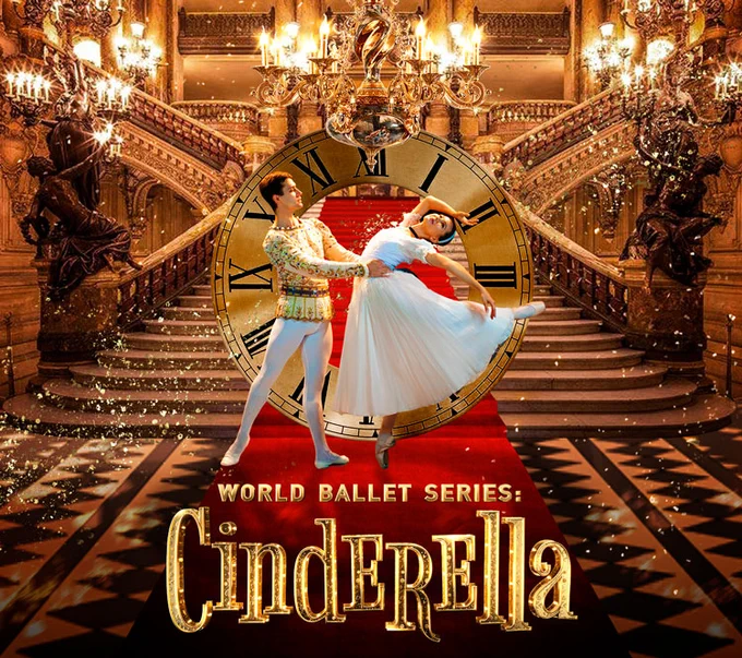 2 performers dancing in front of a well lit set of stairs. Text at the bottom of the photo reads "World Ballet Series: Cinderella"