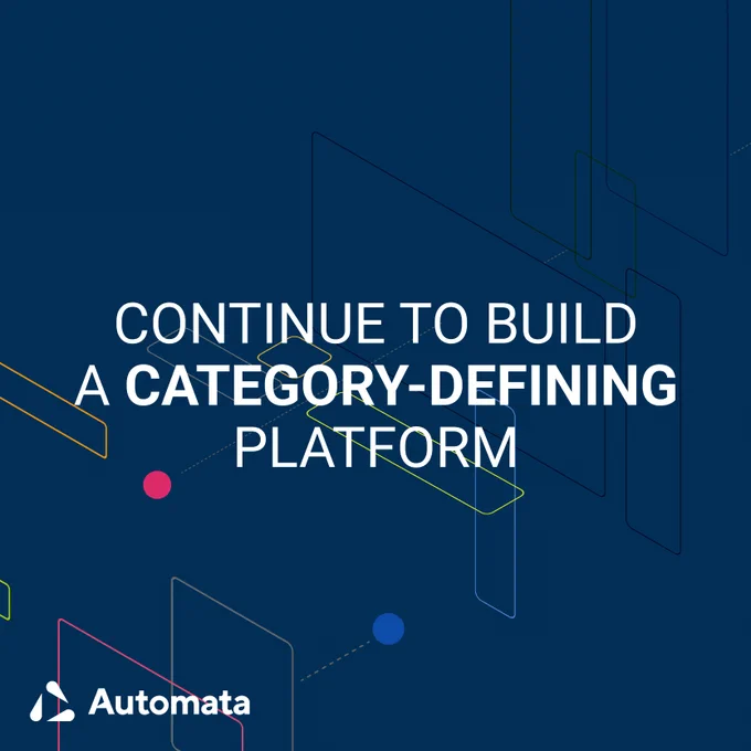 Continue to build a category-defining platform
