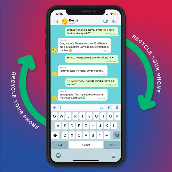 Phone screen with recycle your phone and arrows in circles. Text conversation on screen shows someone saying their phone is dying, and another person saying they should recycle it