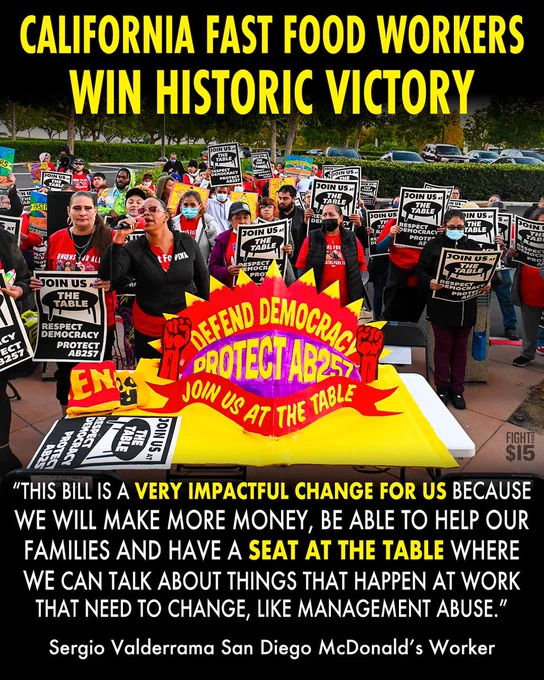 A picture of striking fast food workers in California and a quote from Sergio Valderrama, a McDonald’s worker, that reads “This bill is a very impactful change for us because we will make more money, be able to help our families and have a seat at the table where we can talk about things that happen at work that need to change, like management abuse.“