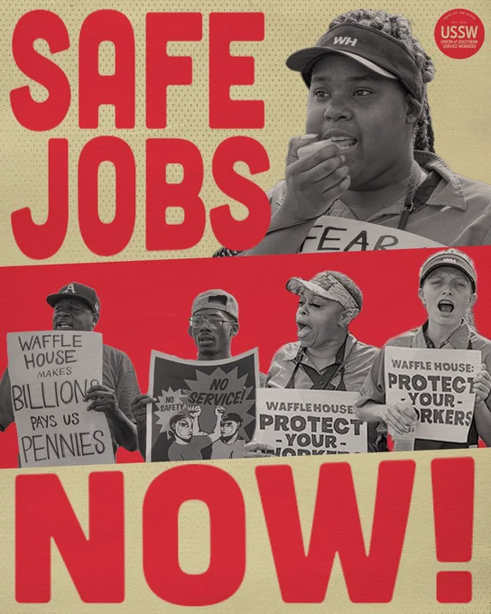 Alt Text: A poster of Naomi Harris and other Waffle House Workers on strike. Text reads “Safe Jobs Now!“