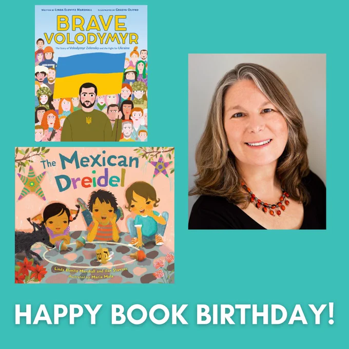 A bright-teal slide shows Jewish author Linda Elovitz Marshall, a smiling woman with gray, wavy hair wearing a red necklace, next to her two new picture books: Brave Volodymyr and The Mexican Dreidel. Beneath the images is white text reading, "Happy Book Birthday!". End alt text.