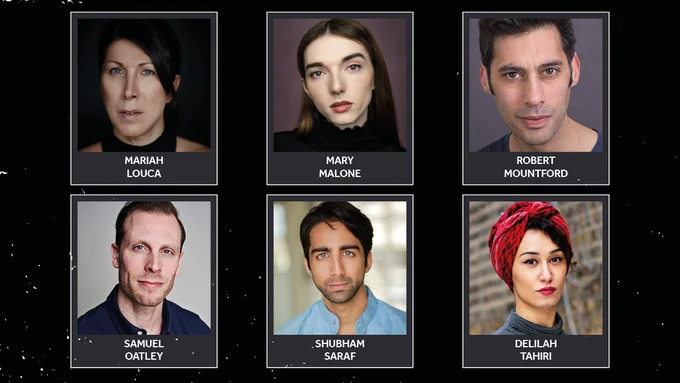 A black background with white scratches, making it look worn. Six photos featuring the Company of Burnt at the Stake, or The Whole of the Truth, with their names in white underneath. First line: Mariah Louca, Mary Malone and Robert Mountford. Second line: Samuel Oatley, Shubham Saraf and Delilah Tahiri. 
