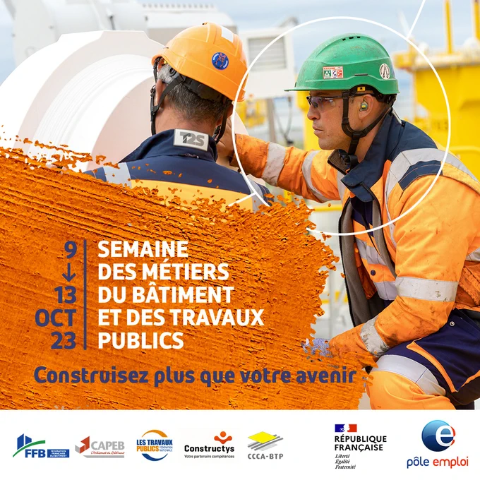 Visuel : deux hommes, avec leurs équipement de protection individuel, sont faces à une machine.
texte : Semaine des métiers du bâtiment et des travaux publics
Construisez plus que votre avenir
Logos