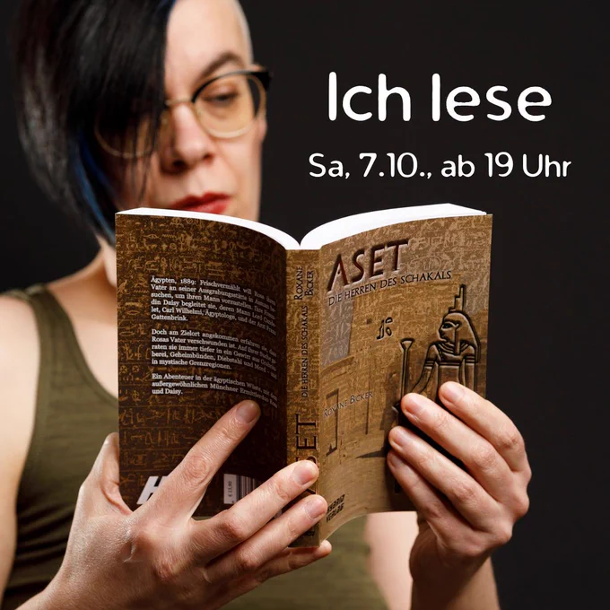 Roxane liest im Buch "Aset". Daneben steht in weißer Schrift auf schwarzem Grund: Ich lese, Sa, 7.10., ab 19 Uhr