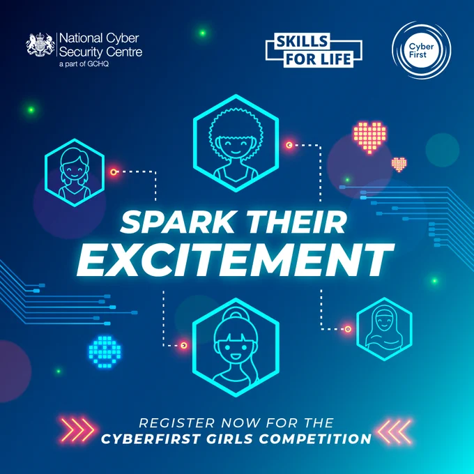 Spark their excitement. Register now for the CyberFirst Girls Competition.