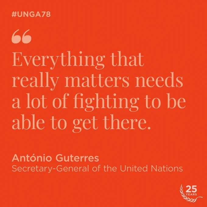 Light pink words on a red background. Text reads: Everything that really matters needs a lot of fighting to be able to get there. Antonio Guterres, Secretary-General of the United Nations. 