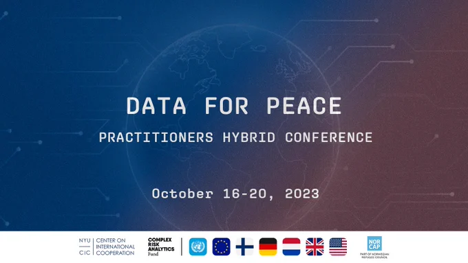 Data for Peace; PRACTITIONERS HYBRID CONFERENCE; October 16-20, 2023; Logos for NYU CIC, Complex Risk Analytics Fund and NORcap at the bottom.