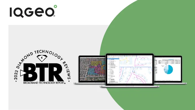  IQGeo’s Comsof Fiber software receives 2023 BTR Diamond Award | IQGeo