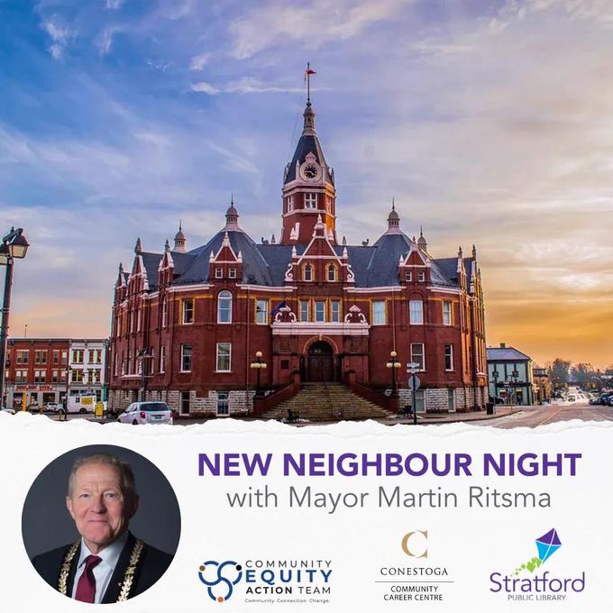 Stratford City Hall at sunset, New Neighbour Night, headshot of Mayor Martin Ritsma.