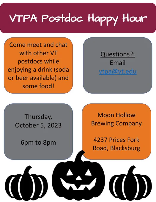 VTPA Postdoc Happy Hour, today (October 5), from 6 to 8pm, at Moon Hollow Brewing Company.