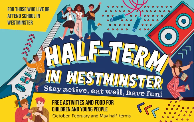 Promotional poster for Half-Term in Westminster.