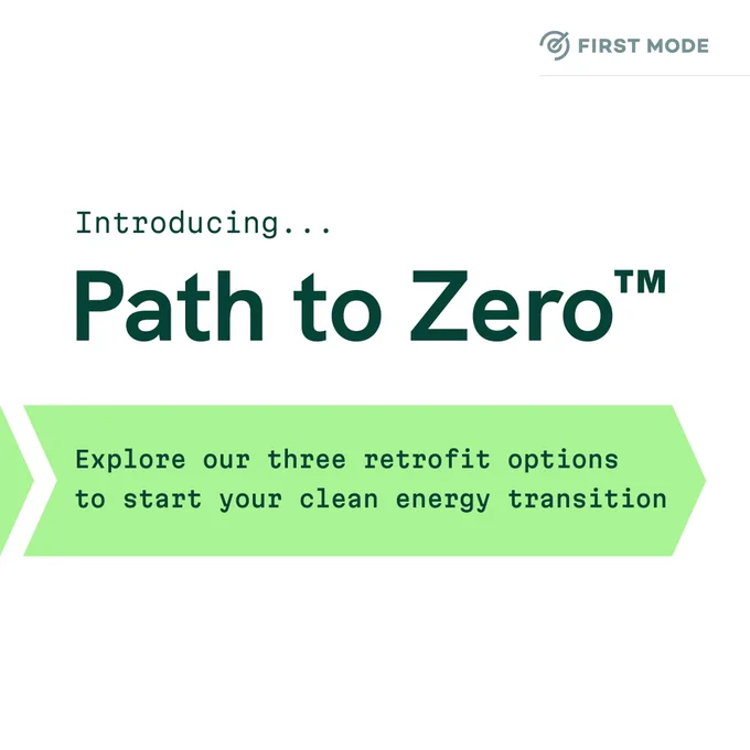 Reads: "Introducing Path to Zero. Explore our three retrofit options to start your clean energy transition"