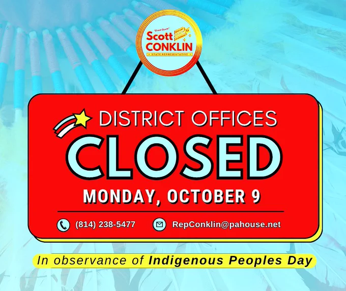 Rep. Conklin legislative district offices closed Monday, October 9th in observance of Indigenous Peoples Day